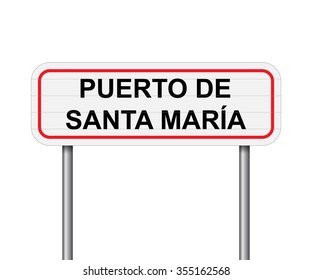 Welcome to Puerto de Santa Maria, Spain road sign vector