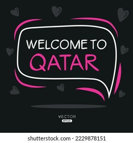 Welcome to Qatar, Vector Illustration.