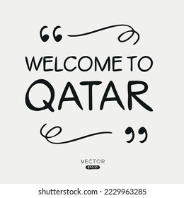 Welcome to Qatar, Vector Illustration.