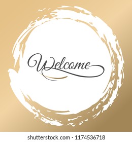 Welcome quote poster/illustration. Vector image.