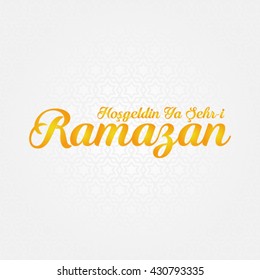 Welcome Ramadan vector (Turkish speak: Hosgeldin Ramazan)