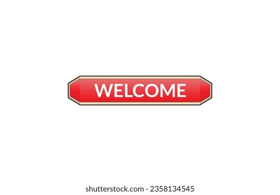 Welcome red ribbon label banner. Open available now sign or Welcome tag.
