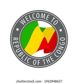 Welcome to Republic of the Congo. Gray stamp with a waving country flag. Collection of welcome icons.