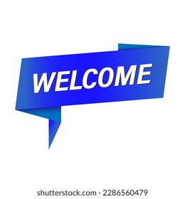 Welcome ribbon template. Welcome banner, sticker, tag or speech bubble. Vector