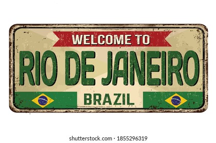 Welcome to Rio de Janeiro vintage rusty metal sign on a white background, vector illustration