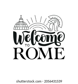 Welcome to Rome lettering with doodle . Vector illustration for print and decoration