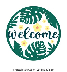 Welcome round sign,  Vector design, Summer Illustration 