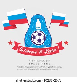 Welcome to Russia, Bear on the background of Russian flag  with soccer ball