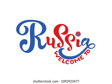 Welcome to Russia lettering text on white background. Vector illustration