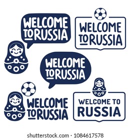 Welcome to Russia. Set of vector hand drawn badges, nesting doll, football ball icons on white background.