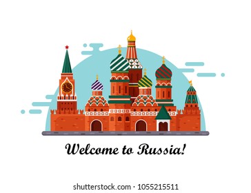 Welcome to Russia. St. Basil s Cathedral on Red square. Kremlin palace isolated on white background - vector stock flat illustration. Landscape design