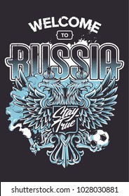 Welcome to Russia vector illustration. Russian national symbol two-headed eagle with football fan attributes: fire and ball. Soccer fan emblem.