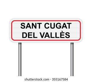 Welcome to Sant Cugat del Valles, Spain road sign vector