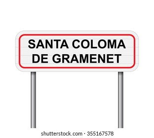 Welcome to Santa Coloma de Gramanet, Spain road sign vector