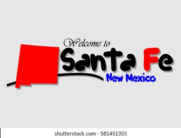 Welcome to Santa Fe New Mexico, Vector illustration Design
