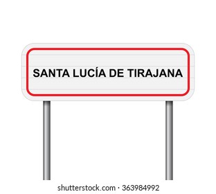 Welcome to Santa Lucia de Tirajana, Spain road sign vector