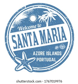 Welcome to Santa Maria sign or stamp on white background, vector illustration