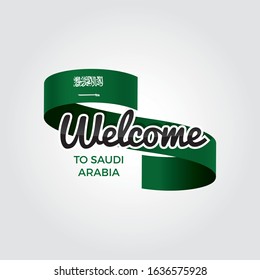 Welcome to Saudi Arabia flag. Patriotic design. Vector illustration.