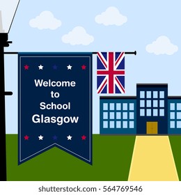 Welcome to School Glasgow, Vertical Flag and United Kingdom Flag