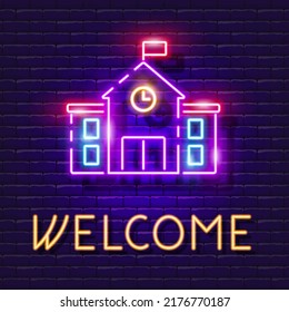 Welcome to School neon sign. School concept