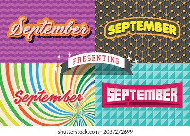 welcome september . set of vector typography month phrase September in various luxury abstract background