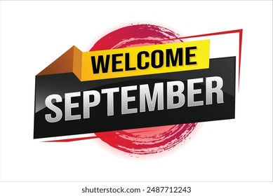 bienvenido septiembre palabra concepto de texto icono logo signo símbolo Vector nota 3d estilo para uso página de destino, Plantilla, redes sociales, Web, App móvil, póster, Anuncio, flyer, fondo, Tarjeta de regalo, Cupón

