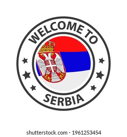 Welcome to Serbia. Collection of welcome icons. Stamp welcome to with waving country flag