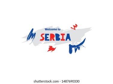 Welcome to Serbia. Name country template design for greeting card, banner, poster.