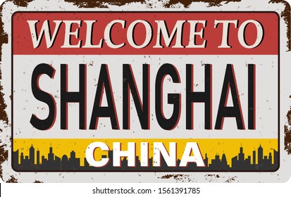 Welcome to Shanghai vector illustration rustet metal sign logo