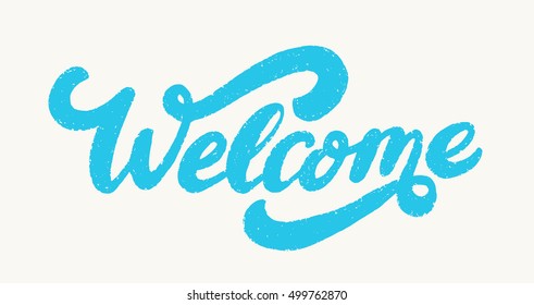 Welcome sign. 