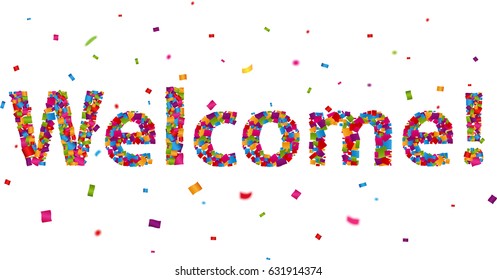 Welcome sign with colorful confetti