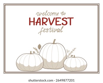 Welcome sign for a harvest festival featuring three pumpkins and autumn leaves in a festive design. This vector illustration captures the spirit of autumn celebrations and gathering.