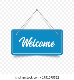 Welcome sign isolated. Welcome signboard. Vector illustration