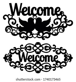 Welcome sign for laser cutting