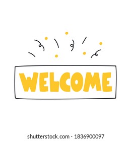 Welcome sign, welcome page icon, invitation to attend or sign in, login, or register. Flat line vector illustration on white