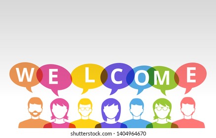 Welcome sign people icons and colorful speech bubbles