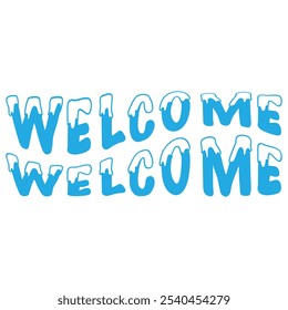 Welcome sign typography design on plain white transparent isolated background for sign, card, shirt, hoodie, sweatshirt, apparel, tag, mug, icon, poster or badge