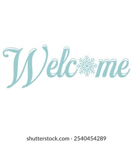 Welcome sign typography design on plain white transparent isolated background for sign, card, shirt, hoodie, sweatshirt, apparel, tag, mug, icon, poster or badge