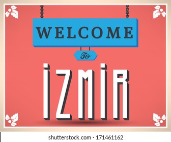 Welcome to ?zmir sign. Vector design.
