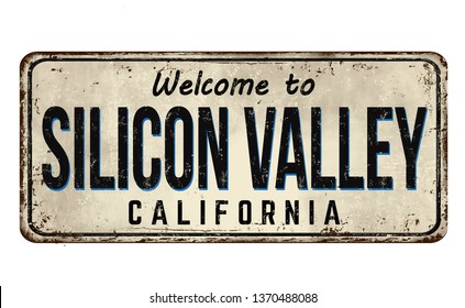 Bienvenido a la señal de metal oxidado de Silicon Valley en un fondo blanco, ilustración vectorial