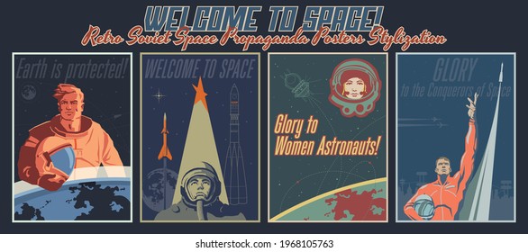 Welcome to Space! Retro Soviet Space Propaganda Posters Stylization, Astronauts and Space Rockets