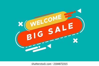 Welcome, speech bubble. Banners, posters, speech bubbles with welcome text. Geometric style with welcome message for banner, poster. speech bubble. Vector Illustration