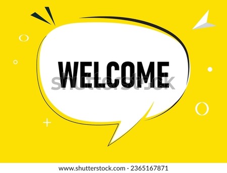 Welcome speech bubble text. Hi There on bright color for Sticker, Banner and Poster. vector illustration.