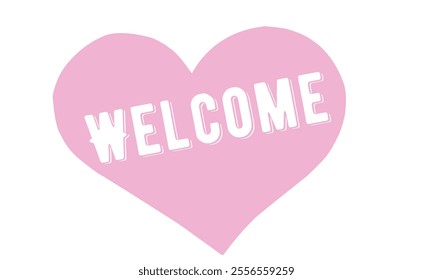 Welcome Speech on love, message soft color background simple flat design isolated . Vector Illustration. EPS 10