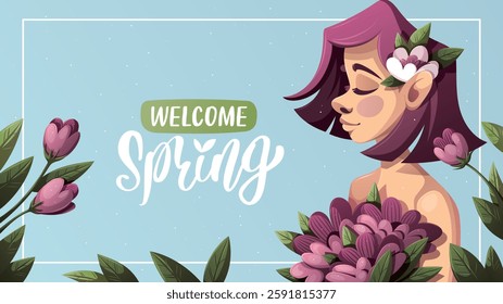 Welcome spring card design with cute young woman and flowers. Spring time, nature, beauty. Vector illustration for card, cover, poster, postcard.