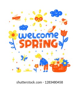 Welcome spring. Flat bright lettering card with cliparts. Spring flower bouquet. Flowers delivery concept. Holiday card