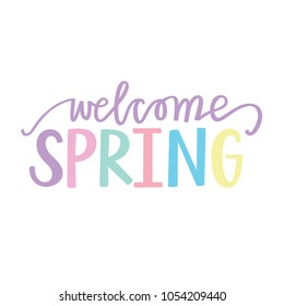 Welcome spring hand lettering