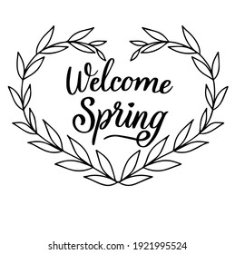 Welcome Spring hand lettring vector typography poster postcard illustration background