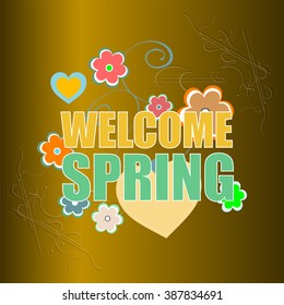 Welcome Spring Holiday Card. Welcome Spring Vector