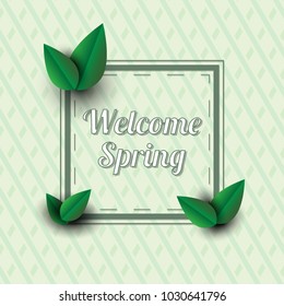 Welcome spring message.T ext in a frame with decor elements